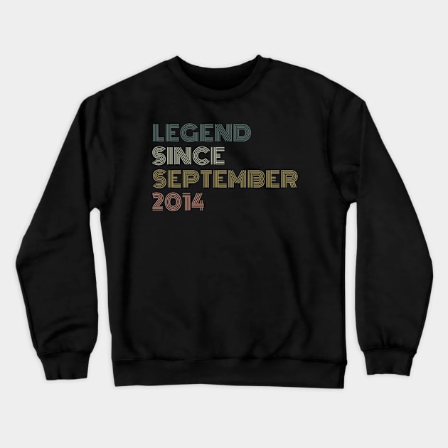 Legend Since September 2014 Crewneck Sweatshirt by HandrisKarwa